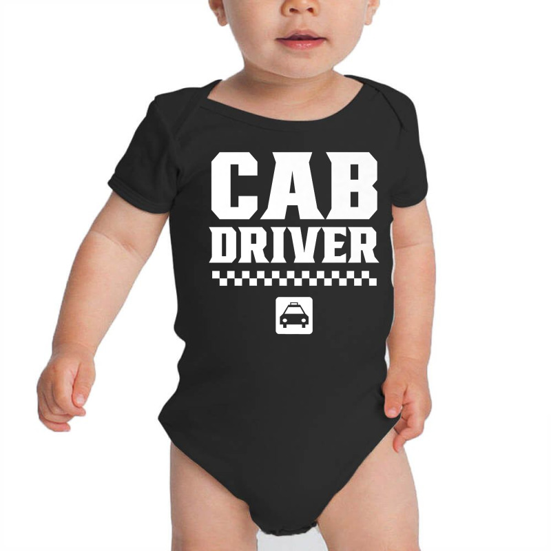 Cab Driver Cabman Taxi Driving Premium T Shirt Baby Bodysuit by cm-arts | Artistshot