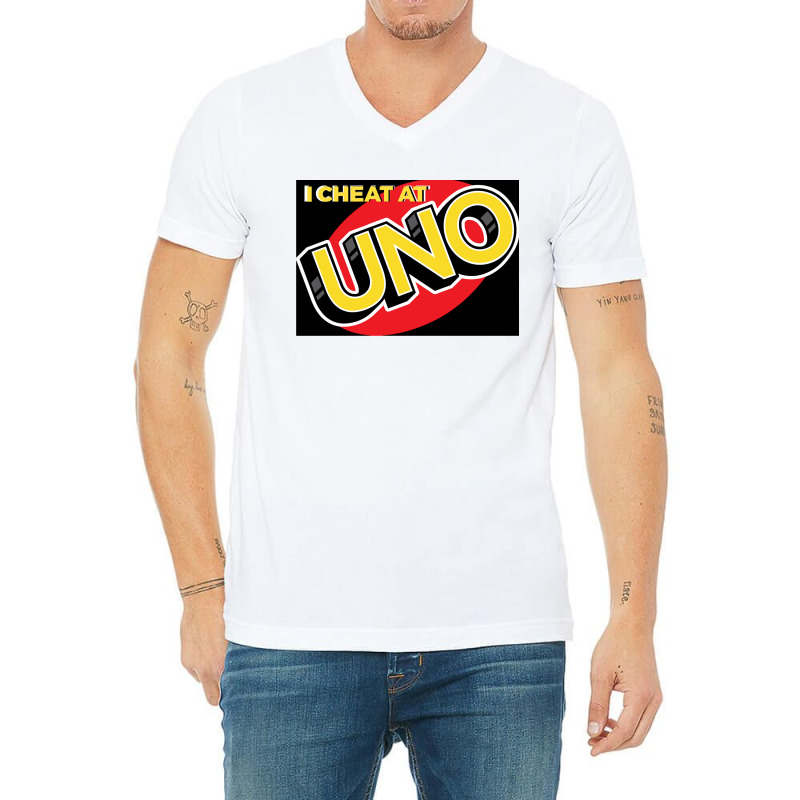 I Cheat At Uno V-Neck Tee by SilviaMartinez | Artistshot