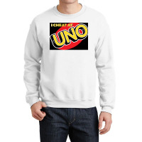 I Cheat At Uno Crewneck Sweatshirt | Artistshot