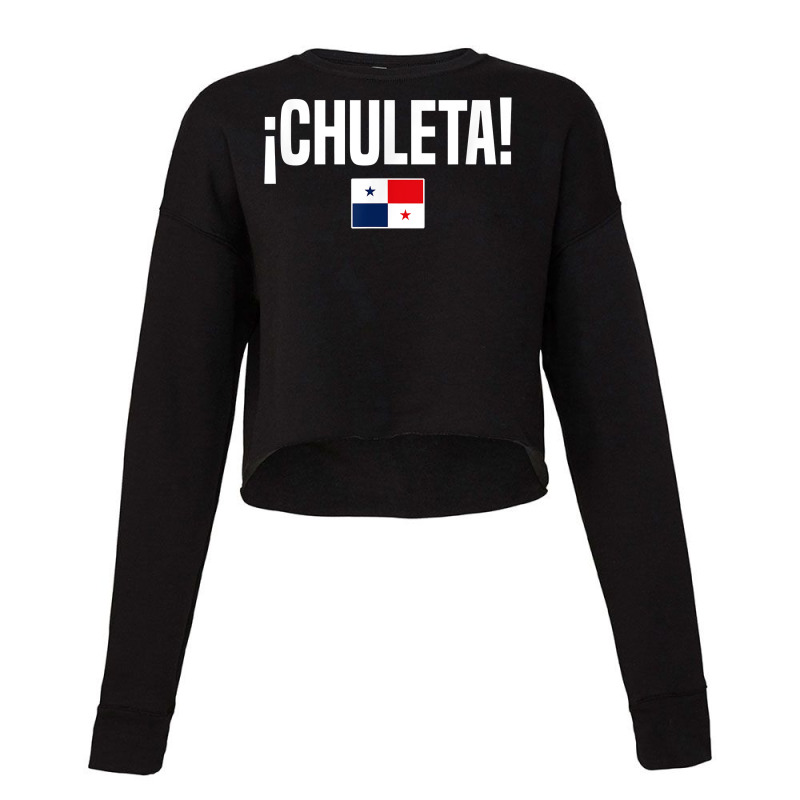 Chuleta Panamanian Slang Panama Flag T Shirt Cropped Sweater by cm-arts | Artistshot