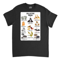 Collective Nouns Africa Animal Family Group Endangered T Shirt Classic T-shirt | Artistshot