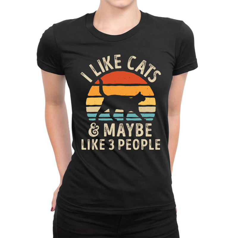 I Like Cats And Maybe Like 3 People Cat Lover Gifts Women Ladies Fitted T-Shirt by Tisha Brown | Artistshot