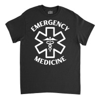 Emergency Medicine Doctor Nurse Er Medical Caduceus Long Sleeve T Shir Classic T-shirt | Artistshot