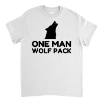 One Man Wolf Pack Classic T-shirt | Artistshot