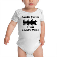 Paddle Faster Country Music Baby Bodysuit | Artistshot