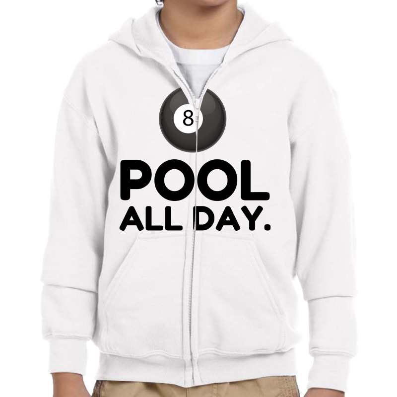 Pool All Day Youth Zipper Hoodie by Perfect Designers | Artistshot