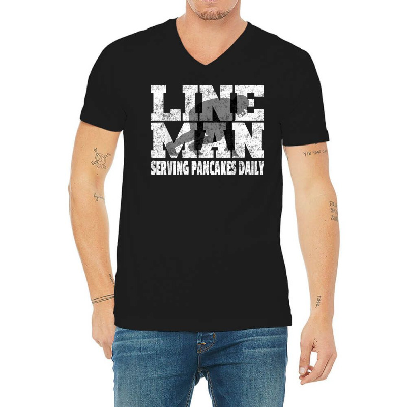 Vintage Football Lineman Saying   Serving Pancakes Daily T Shirt V-neck Tee | Artistshot