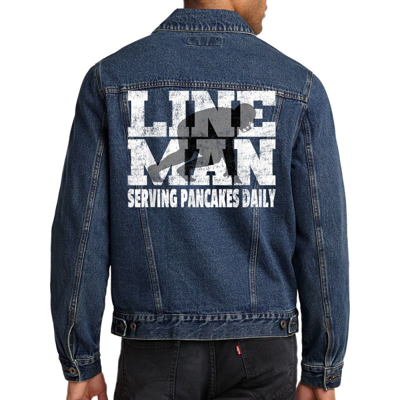 Vintage Football Lineman Saying   Serving Pancakes Daily T Shirt Men Denim Jacket | Artistshot