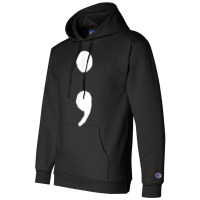 Semicolon   Dramatic Pause   T Shirt Champion Hoodie | Artistshot