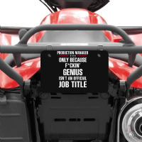 Gift For F Ckin' Genius Production Manager Atv License Plate | Artistshot