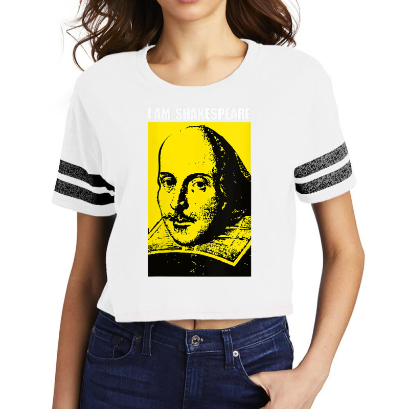 Womens Funny Shakespeare Quote I Am Shakespeare Gift For Man Women V N Scorecard Crop Tee by vacheu | Artistshot