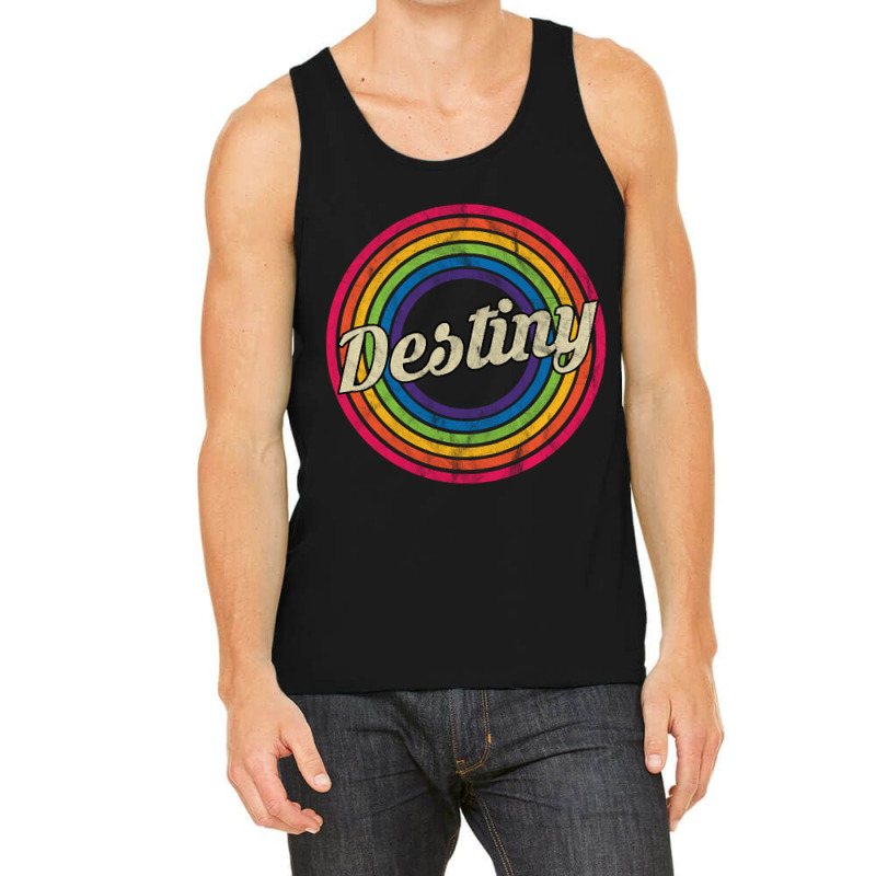 Destiny - Retro Rainbow Faded-style Tank Top by poppyallen | Artistshot