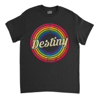 Destiny - Retro Rainbow Faded-style Classic T-shirt | Artistshot