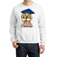 Phinished Phd Cute Golden Retriever Grad Candidate Student Sweatshirt Crewneck Sweatshirt | Artistshot