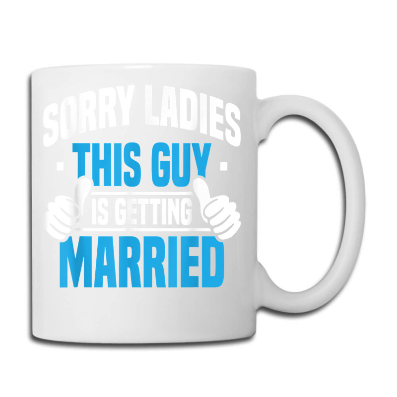 Mens Sorry Ladies Bachelor Party Stag Groomsmen Getaway Wedding For Fa Coffee Mug | Artistshot