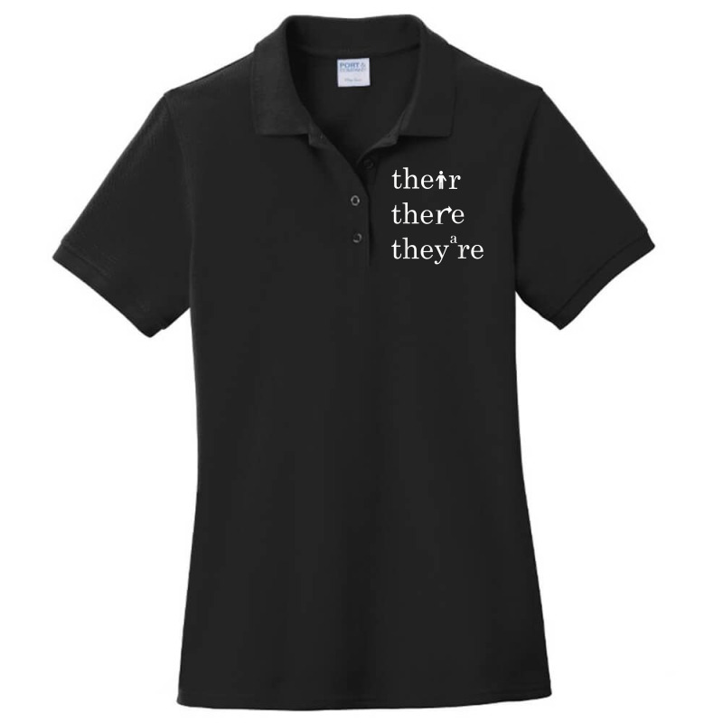 Their, There, And They're   English Teacher Correct Grammar T Shirt Ladies Polo Shirt by cm-arts | Artistshot