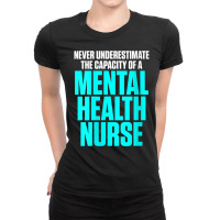 Womens Mental Health Nurse Capacity Nursing Rn V Neck T Shirt Ladies Fitted T-shirt | Artistshot