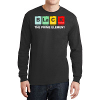 Black The Prime Element Black History Month Periodic Table Long Sleeve Shirts | Artistshot