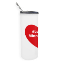 Love Minnesota, Hashtag Heart, Love Minnesota Skinny Tumbler | Artistshot