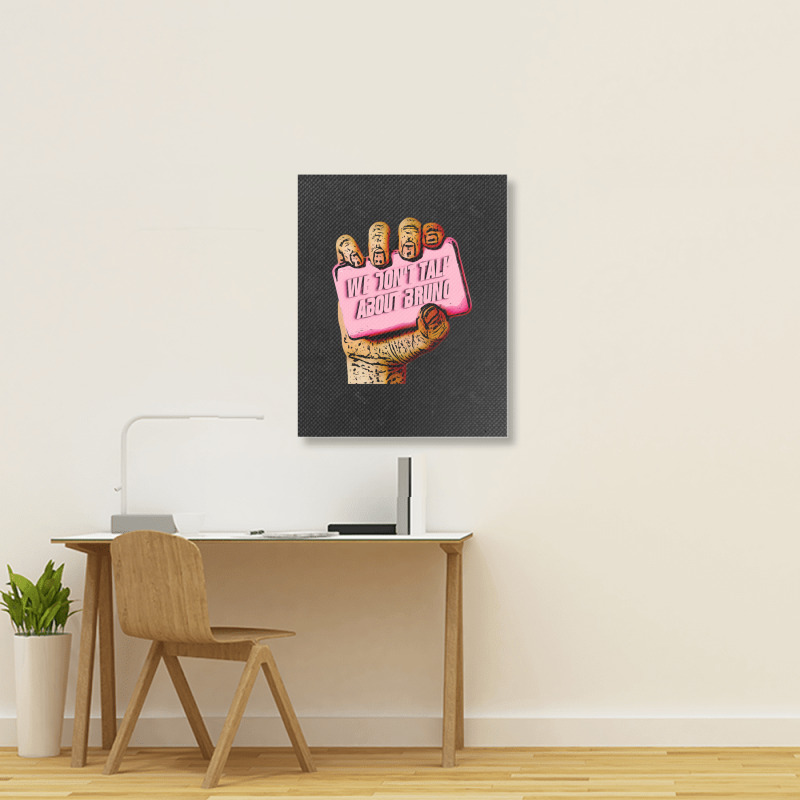 We Don't Talk About Portrait Canvas Print | Artistshot