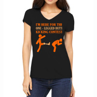 One Legged Contest Funny Amputee Prosthetic Surgery Graphic T Shirt Women's V-neck T-shirt | Artistshot