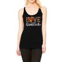 Love Those Gamecocks Football Spirit  Love Football Racerback Tank | Artistshot