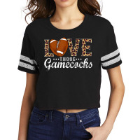 Love Those Gamecocks Football Spirit  Love Football Scorecard Crop Tee | Artistshot