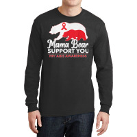 Mama Bear Support You Hiv Aids Awareness World Aids Day Long Sleeve Shirts | Artistshot