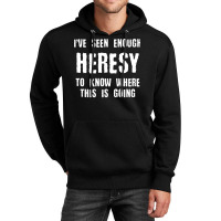 Inquisition Enough Heresy Inquisitor Meme Quotes Tabletop Wargaming Ne Unisex Hoodie | Artistshot