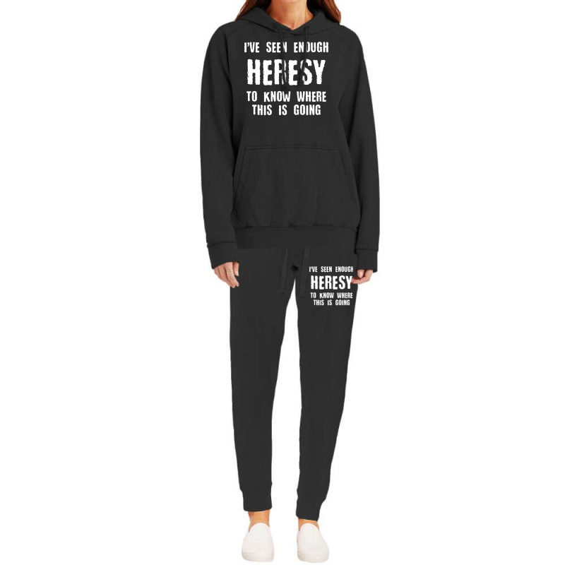 Inquisition Enough Heresy Inquisitor Meme Quotes Tabletop Wargaming Ne Hoodie & Jogger Set | Artistshot