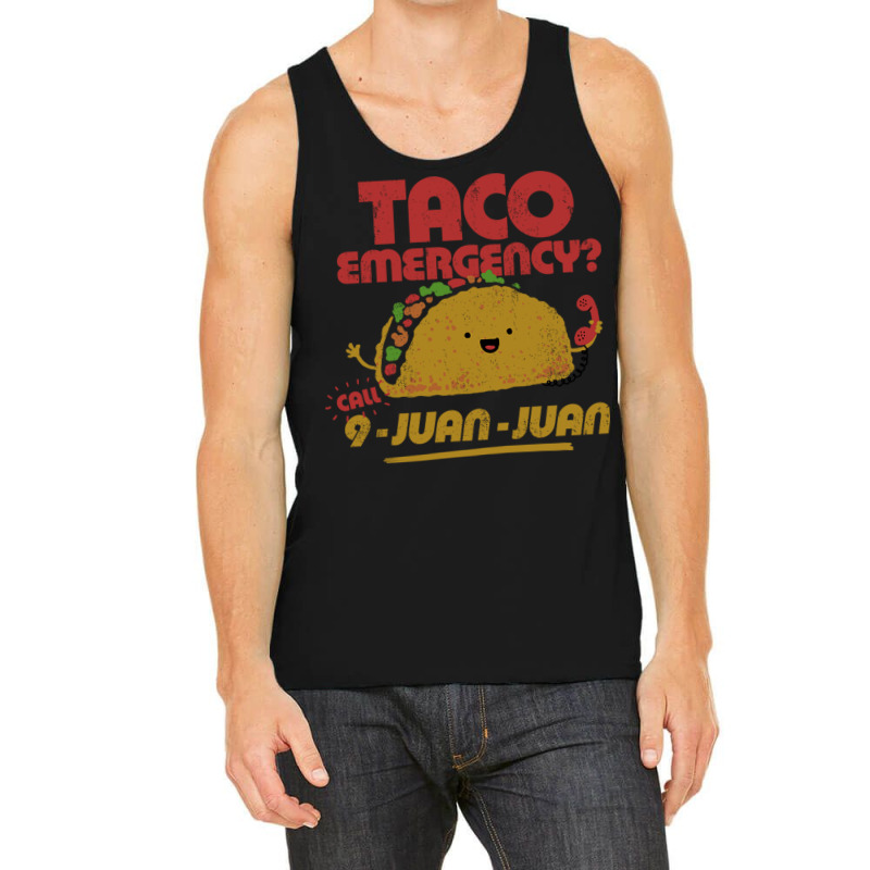 Taco Emergency Taco Tuesday Tank Top | Artistshot