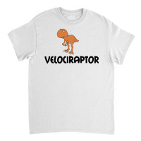 Velociraptor Dinosaur Classic T-shirt | Artistshot