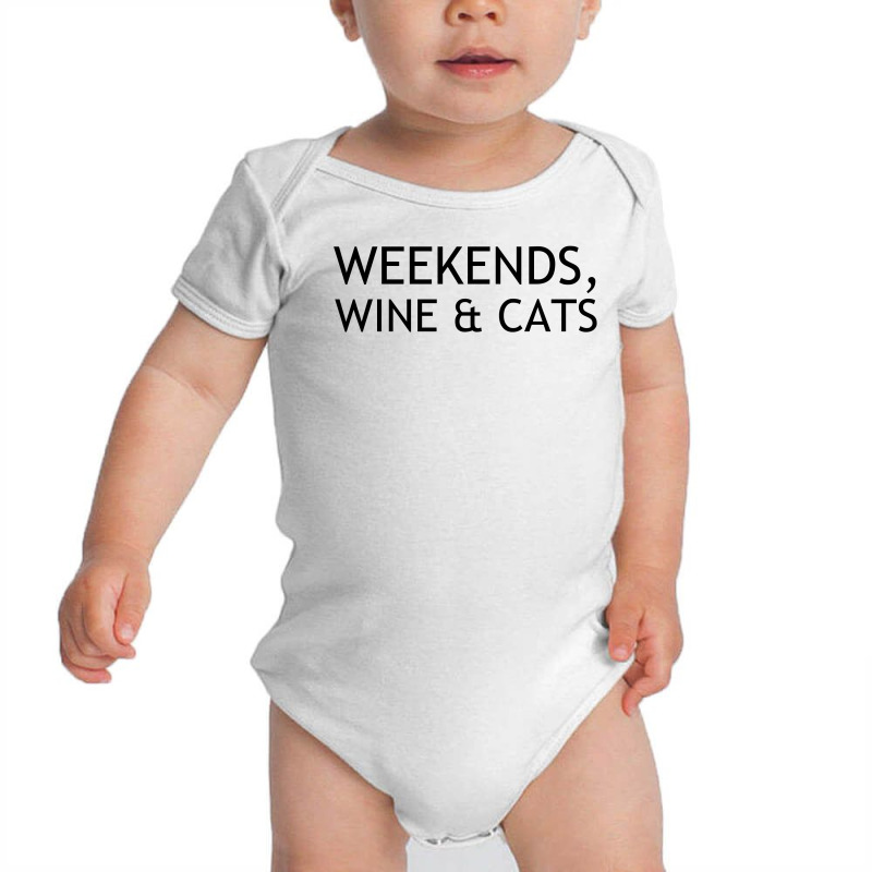 Weekends Wine And Cats Baby Bodysuit by Perfect Designers | Artistshot