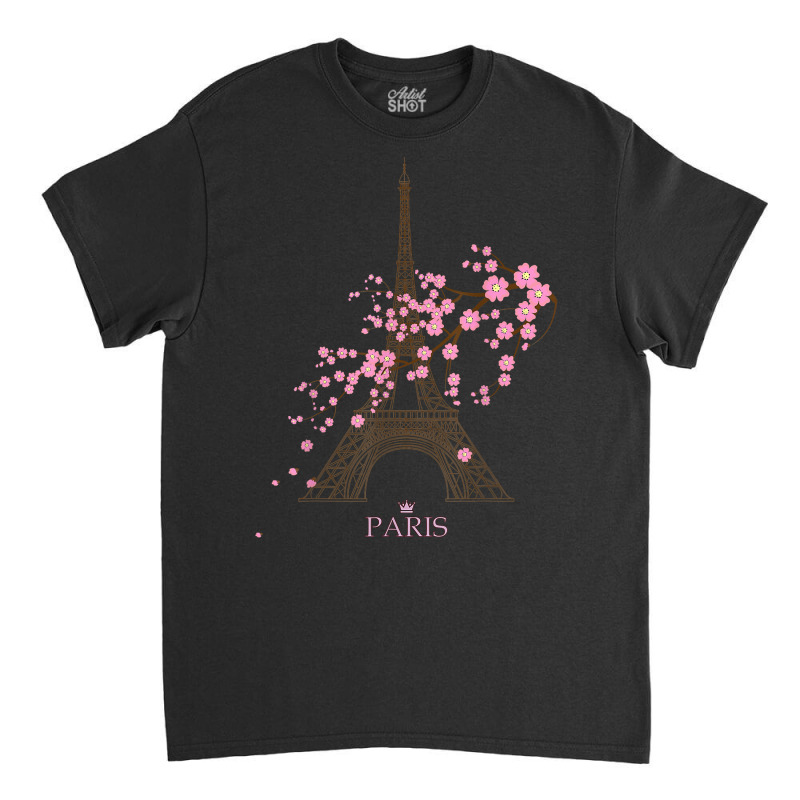 Paris Eiffel Tower The Sign Of Love France Parisian Home T Shirt Classic T-shirt by cm-arts | Artistshot