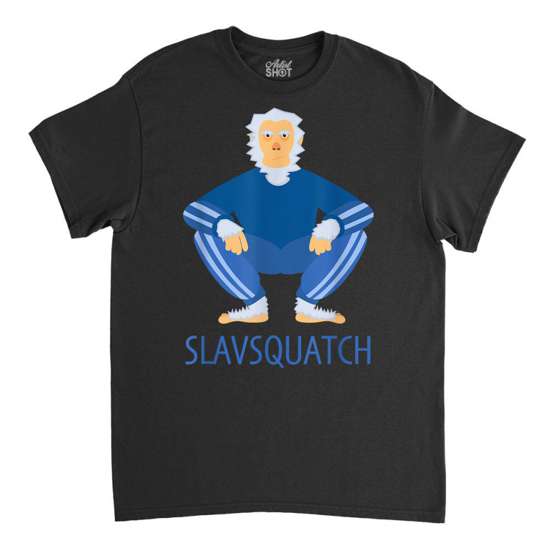 Slav Squat Dank Meme Eastern European Squatting Tracksuit T Shirt Classic T-shirt | Artistshot