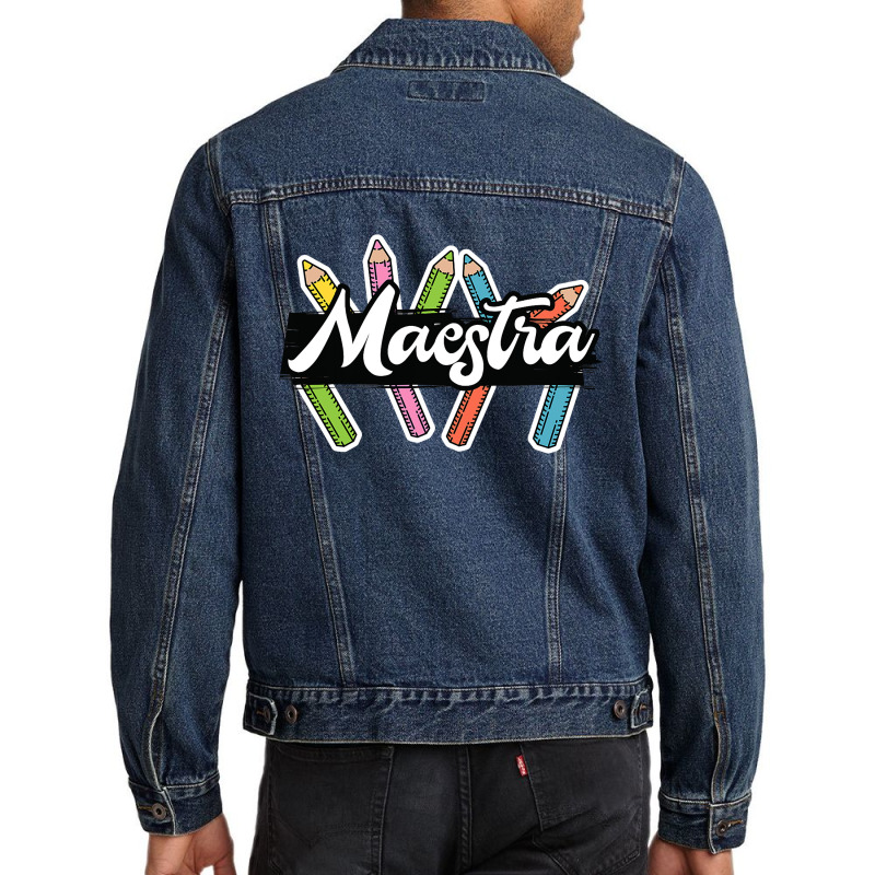 Maestra Spanish Teacher Bilingual Men Denim Jacket by new121 | Artistshot