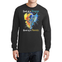 Soul Of A Dragon Heart Of A Phoenix T Shirt Long Sleeve Shirts | Artistshot