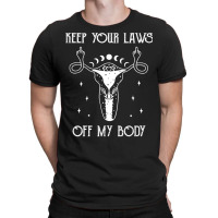 Womens Uterus Shirt Middle Finger Keep Your Laws Off My Body Tank Top T-shirt | Artistshot