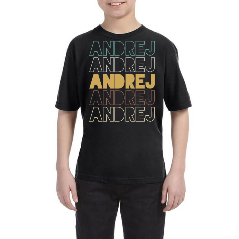 Andrej Andrej Andrej Andrej Andrej Youth Tee by Topseller | Artistshot