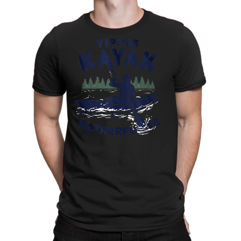 Yippie Kayak, Funny Kayak Water Swimming Tank Top T-shirt | Artistshot