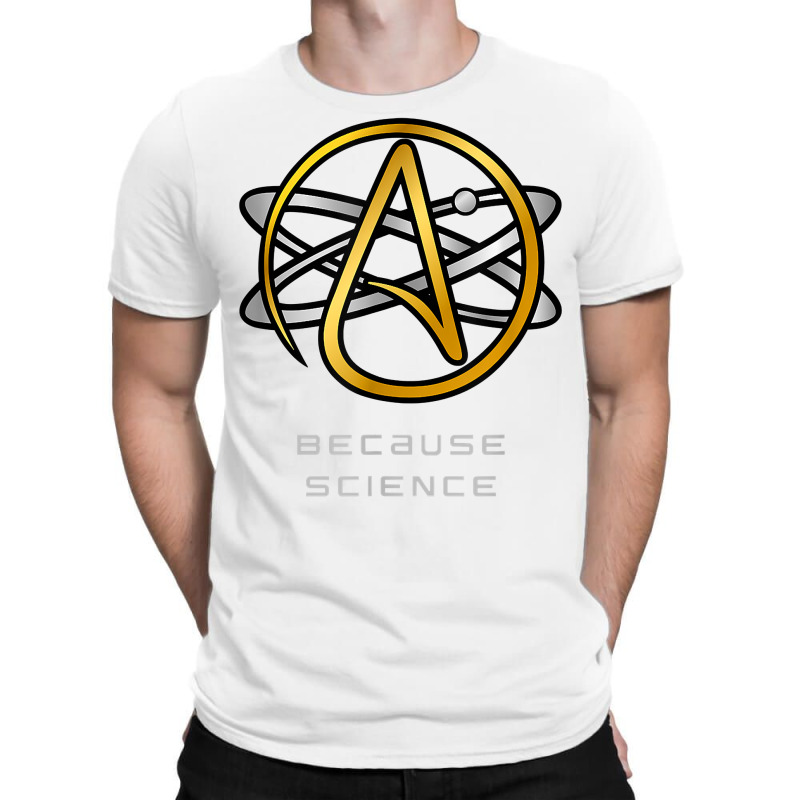 Atheist And Doubter's Nihilist Skeptics Because Science T Shirt T-Shirt by cm-arts | Artistshot