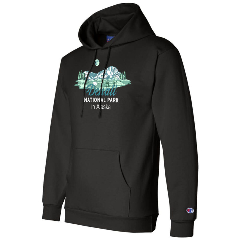 Denali National Park Alaska Champion Hoodie | Artistshot