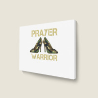 Camo Heels Prayer Warrior Faith God Jesus Christian T Shirt Landscape Canvas Print | Artistshot