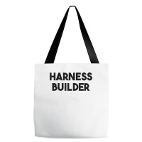 Harness Builder T Shirt Tote Bags | Artistshot