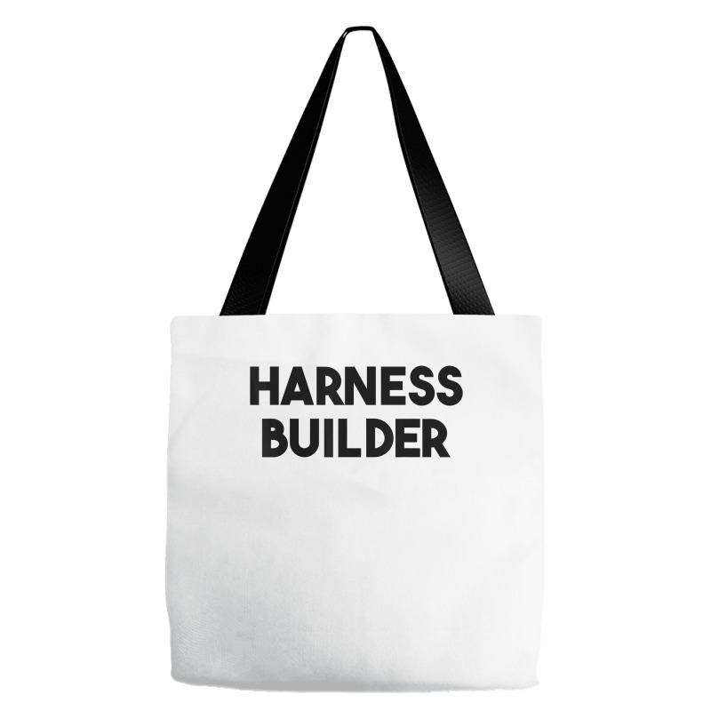 Harness Builder T Shirt Tote Bags | Artistshot