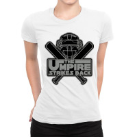 The Umpire Strikes Back Ladies Fitted T-shirt | Artistshot