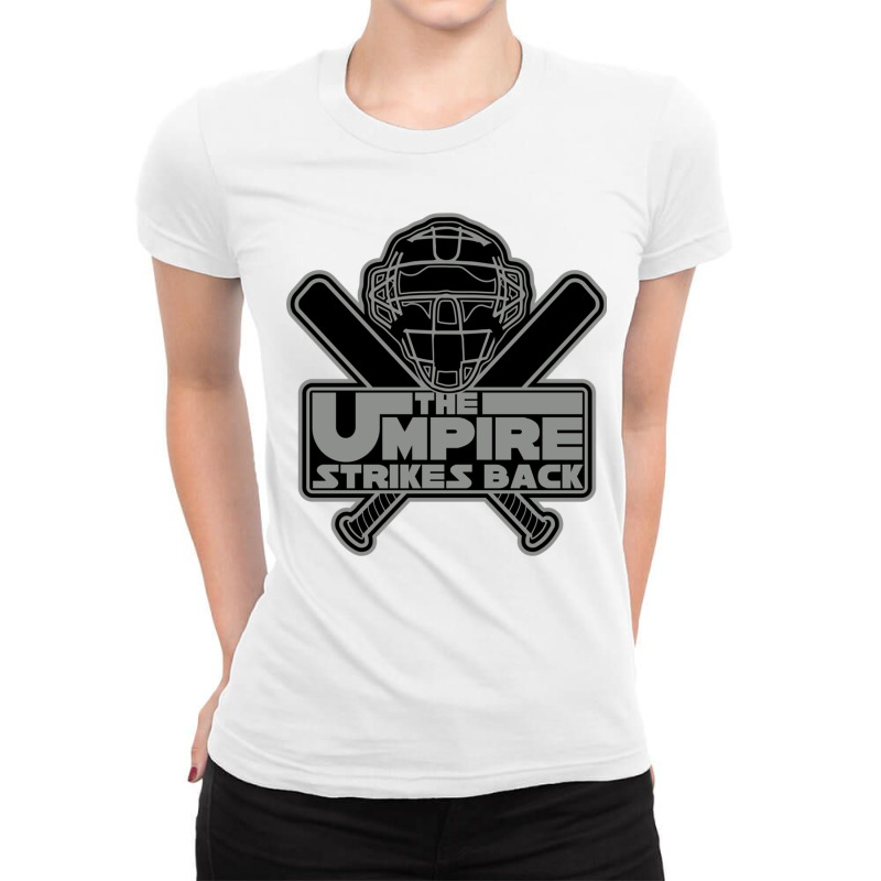 The Umpire Strikes Back Ladies Fitted T-Shirt by PamelaAnnHarris | Artistshot