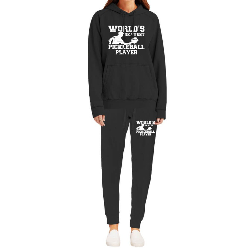 World's Okayest Pickleball Player, Pickleball Hoodie & Jogger Set | Artistshot