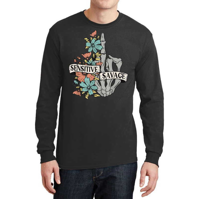 Sensitive Savage Flower Skeleton Skeleton Skull Roses T Shirt Long Sleeve Shirts by goveteman | Artistshot