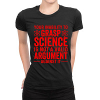 Inability To Grasp Science Ladies Fitted T-shirt | Artistshot